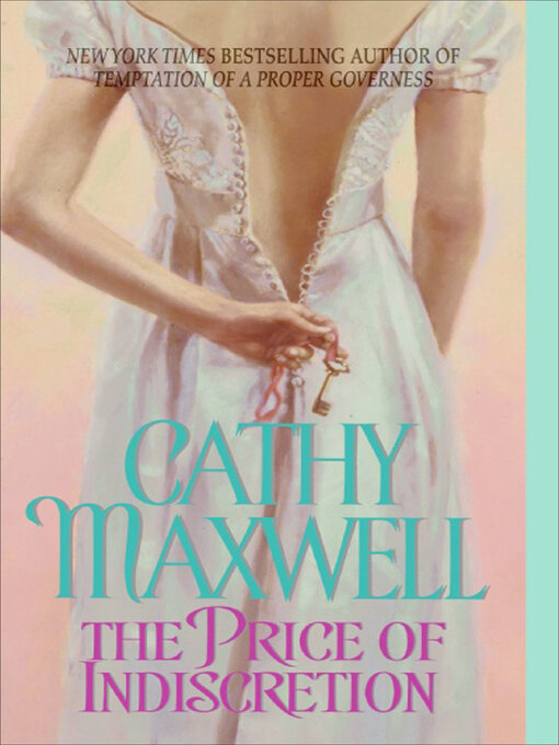 Title details for The Price of Indiscretion by Cathy Maxwell - Available